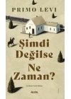 Şimdi Değilse Ne Zaman?