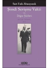 Şimdi Sevişme Vakti ve Diğer Şiirleri