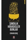 Şimdilik Havadisler Bunlar