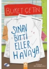 Sınav Bitti Eller Havaya