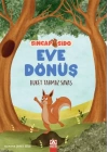 Sincap Sido Eve Dönüş