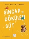 Sincap ve Dökülen Süt