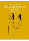Sinemanın Kökleri