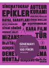 Sinemayı Değiştiren 100 Fikir