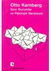 Sınır Durumlar ve Patolojik Narsisizm