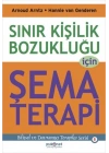 Sınır Kişilik Bozukluğu İçin Şema Terapi