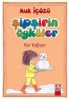 Şipşirin Öyküler - Kar Yağıyor