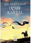 Sir Deryadan Uçan Kartal