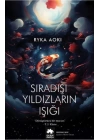 Sıradışı Yıldızların Işığı