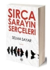 Sırça Sarayın Serçeleri