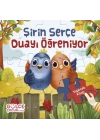 Şirin Serçe Duayı Öğreniyor - Yapbozlu Kitap 4