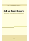 Şirk ve Beşeri Çerçeve