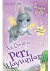 Sisli Ormanın Peri Hayvanları-Tavşan Bella