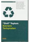 Sivil Toplum Kavramı Tartışmaları