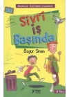 Sivri İş Başında