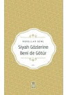 Siyah Gözlerine Beni De Götür