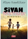 Siyah Pantolon Hikayesi