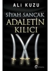 Siyah Sancak Adaletin Kılıcı