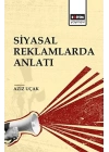 Siyasal Reklamlarda Anlatı