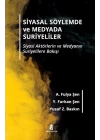 Siyasal Söylemde ve Medyada Suriyeliler -Siyasi Aktörlerin ve Medyanın Suriyelilere Bakışı