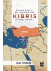 Siyaset,Enerji,Güç Denkleminde Kıbrıs Vedoğu Akdeniz