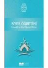 Siyer Öğretimi Ortaokul ve Orta Öğretim Düzeyi