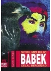Sıyrılmış Kılıç Babek
