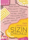 Sizin Öykünüz