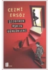 Şizofren Aşkın Günlükleri