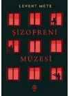 Şizofreni Müzesi