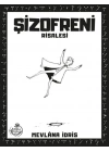 Şizofreni Risalesi