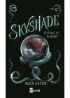 Skyshade – Ölümcül Karar