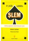 Şlem - Ustalaşmak İsteyenler İçin