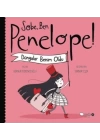 Sobe, Ben Penelope! Dünyalar Benim Oldu