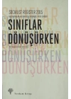 Socialist Register 2015 -  Sınıflar Dönüşürken