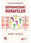 Soframızdaki Hurafeler