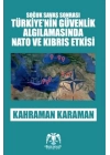 Soğuk Savaş Sonrası - Türkiyenin Güvenlik Algılamasında Nato ve Kıbrıs Etkisi