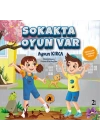 Sokakta Oyun Var