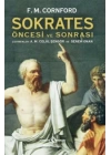 Sokrates Öncesi ve Sonrası