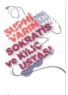 Sokratis ve Kılıç Ustası