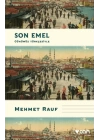 Son Emel (Günümüz Türkçesiyle)