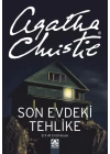 Son Evdeki Tehlike