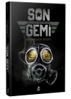 Son Gemi - Donanmanın Kılıcı