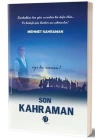 Son Kahraman