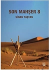 Son Mahşer 8