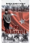 Son Malkoçoğlu  Balkan Harbi Ceridesi