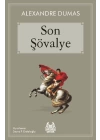 Son Şövalye (Arkadaş Çocuk Serisi)