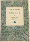 Son Söz - Gerçek Tıp Dersleri Cilt 2