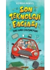 Son Teknoloji Faciası Zeki Ama Çalışmıyor