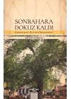 Sonbahara Dokuz Kaldı